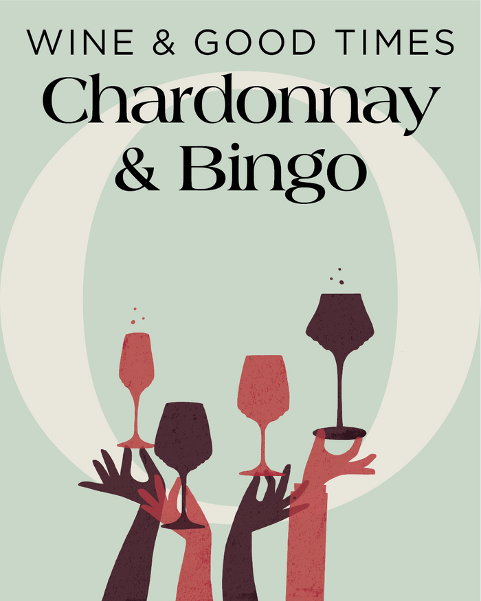 Chardonnay & Bingo